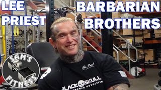 LEE PRIEST talks about the BARBARIAN BROTHERS [upl. by Amitie]