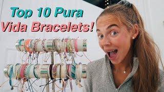 My Top 10 Pura Vida Bracelets [upl. by Acirat883]