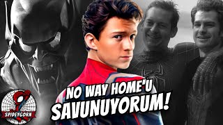 No Way Homeu Savunuyorum  TÃœM SpiderMan Filmlerine Ä°NCELEME  Final Part 1 [upl. by Airetal]