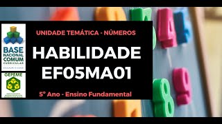 Habilidade EF05MA01 – Unidade Temática NÚMEROS  5º ano [upl. by Enirrok]