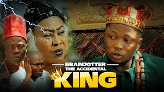 THE ACCIDENTAL KING Brainjotter Ngozi Ezeonu Nollywood Movie 2023 [upl. by Drannek]