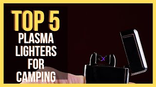 ✅ TOP 5 Best Plasma Lighters For Camping and Survival 2024 Review [upl. by Assila769]