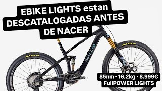 LAS EBIKE LIGERAS SE HUNDEN ANTE EL NUEVO MERCADO DELAS FULLPOWER LIGHTS 85NM 162KG 140140 FULL [upl. by Yelyr785]