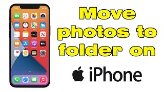 How to move photos to folder on iPhone [upl. by Medardas]