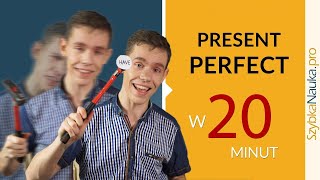 Angielski Czas Present Perfect w 20 minut  Aktywny Trening Mówienia [upl. by Akins]