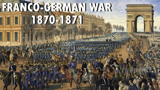 EPILOGUE  WAR ON AN INDUSTRIAL SCALE  FrancoGerman War  FrancoPrussian War 18701871 2023 [upl. by Varion]