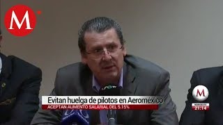 Pilotos y Aeroméxico logran acuerdo no habrá huelga [upl. by Lolande811]