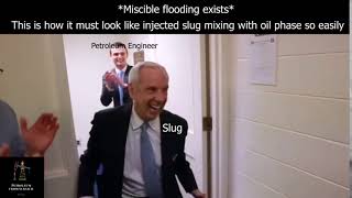 Miscible flooding meme  Petroleum From Scratch  shorts [upl. by Benildis]