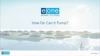 EOne Grinder Pumps How Far Can They Pump [upl. by Mmada]