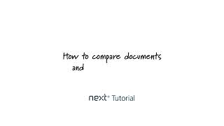 How to compare documents and revisions in Next® final [upl. by Nahsez]