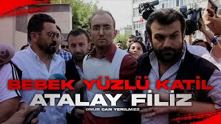 TÜRK SERİ KATİL  ATALAY FİLİZ l Seri Katiller Dosyası 65 Bölüm [upl. by Harbour]