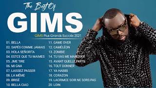 GIMS Plus Grands Succès 2022  GIMS Greatest Hits Full Album  GIMS Best Of [upl. by Kcirad]