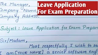 Leave Application in English  Leave Application for Exam Preparation  Beautiful Handwriting [upl. by Sasnett]