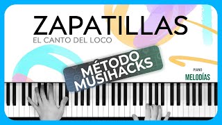 Zapatillas  El Canto del Loco 🎹 musihacks jaimealtozano piano [upl. by Isabella824]