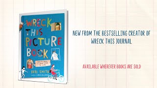 Wreck This Picture Book by Keri Smith  Official Book Trailer [upl. by Arbua]