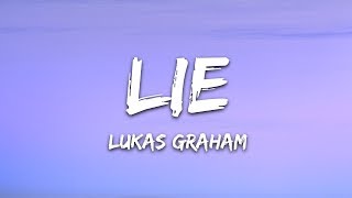 Lukas Graham  Lie Lyrics [upl. by Ainnos826]