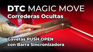 Correderas Ocultas PUSH OPEN para cajones con barra sincronizadora DTC Magic Move [upl. by Carolina]