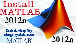 How to install MATLAB 2012a in window  official [upl. by Seiuqram]