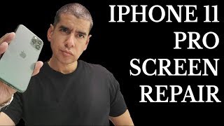 IPHONE 11 PRO SCREEN REPLACEMENT  EASY REPAIR [upl. by Ulrika]