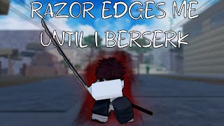 Razors Edge is STILL INSANE  TYPE SOUL [upl. by Novahs]