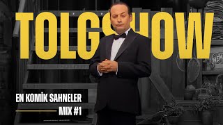 Tolgshow  En Komik Sahneler Arşiv Mix 1 [upl. by Kingsley265]