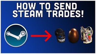 How to Trade on Steam [upl. by Mccormac952]