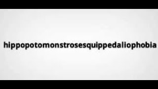 How to pronounce hippopotomonstrosesquippedaliophobia EASILY [upl. by Carmelia]