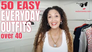 50 Easy Everyday Outfits for Women Over 40 [upl. by Natasha]