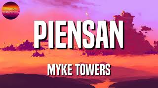 Myke Towers  Piensan EPICENTER [upl. by Mace]