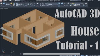 AutoCAD 3D House Modeling Tutorial  1 [upl. by Dorisa243]