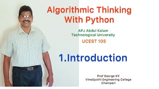 1Introduction Algorithmic Thinking with Python UCEST 105 Programming in Python CST 362PYTHON [upl. by Amjan]