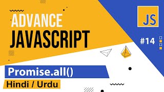 Advance Javascript  Promiseall Tutorial in Hindi  Urdu [upl. by Barbara]