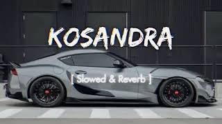 kosandra song in slowed reverbs heavy driver car is high speed video version New [upl. by Ralip167]