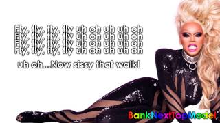 RuPaul Sissy That Walk Lyric Video [upl. by Wilber]