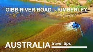 Australia  Gibb River Road  Travel Tips [upl. by Enailuj]