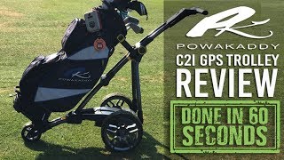 POWAKADDY C2i GPS REVIEW  DONE IN 60 SECONDS [upl. by Nosirrah841]