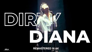 Michael Jackson  Dirty Diana Remastered 4K [upl. by Novelia]