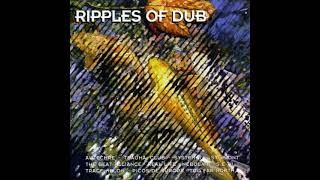 Various – Ripples Of Dub FULL ALBUM [upl. by Aicxela]