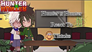 Hunter x Hunter React To Tiktoks  Dreamy [upl. by Cohe]