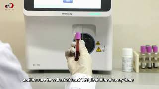 Mindray Auto Hematology Analyzer  Whole Blood Mode Venous Blood Sample [upl. by Ynnohj]