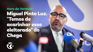 Miguel Pinto Luz quotTemos de acarinhar esse eleitoradoquot do Chega [upl. by Dorcy139]