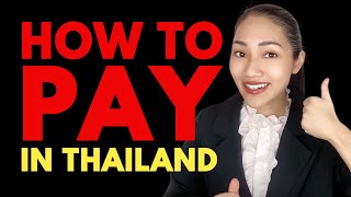 How To Pay For Things In Thailand  2024 [upl. by Assina853]