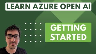 Learn Azure OpenAI  Getting Started [upl. by Royall]