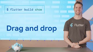 Drag and drop  Flutter Build Show [upl. by Citron854]