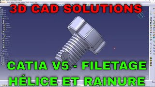 Catia V5  Part  Créer un filetage avec une hélice [upl. by Aihseym]