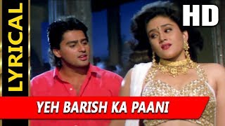 Yeh Barish Ka Paani With Lyrics  Kumar Sanu Alka Yagnik  Smuggler 1996 Rain Songs  Ayub Khan [upl. by Salakcin164]