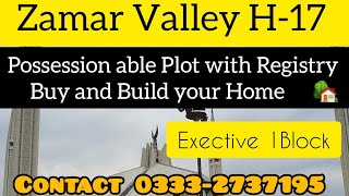 Zamar Valley H17 Islamabad Possession able Plot islamabad zamarvalley skygardenislamabad [upl. by Elgar]