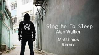 Alan Walker  Sing Me To Sleep Matthaios Remix Free Download [upl. by Trace]