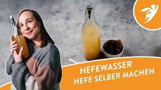 HEFEWASSER  Hefe selber machen  so funktionierts [upl. by Fan]