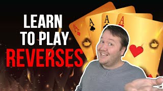 How To Play Reverses [upl. by Abner]